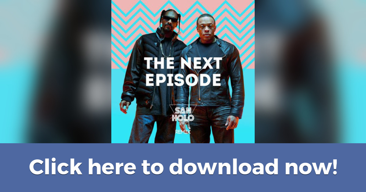 Dr Dre Next Episode Liu Remix